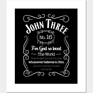 John Three Sixteen, For God so loved the world that He gave His only Son, that whosoever believes in Him should not perish but have eternal life, white text Posters and Art